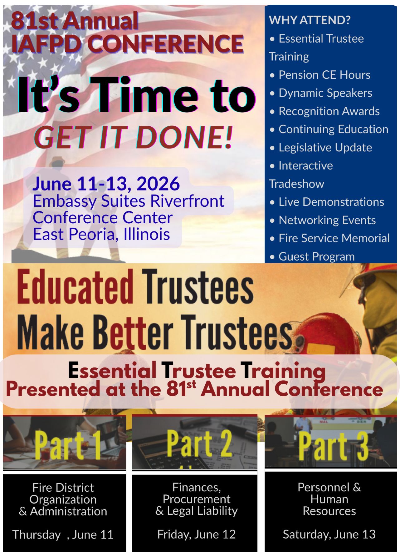 IAFPD's 81st Annual Conference - Why attend? ETT Training June 11 - 13 at the conference. Flag and firefighter background