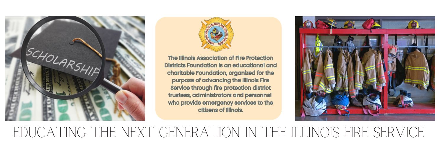 Educating The Next Generation in the Illinois Fire Service 